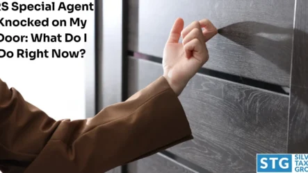 IRS Special Agent Knocked on My Door: What Do I Do Right Now?
